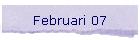 Februari 07