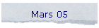 Mars 05