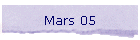 Mars 05