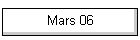 Mars 06